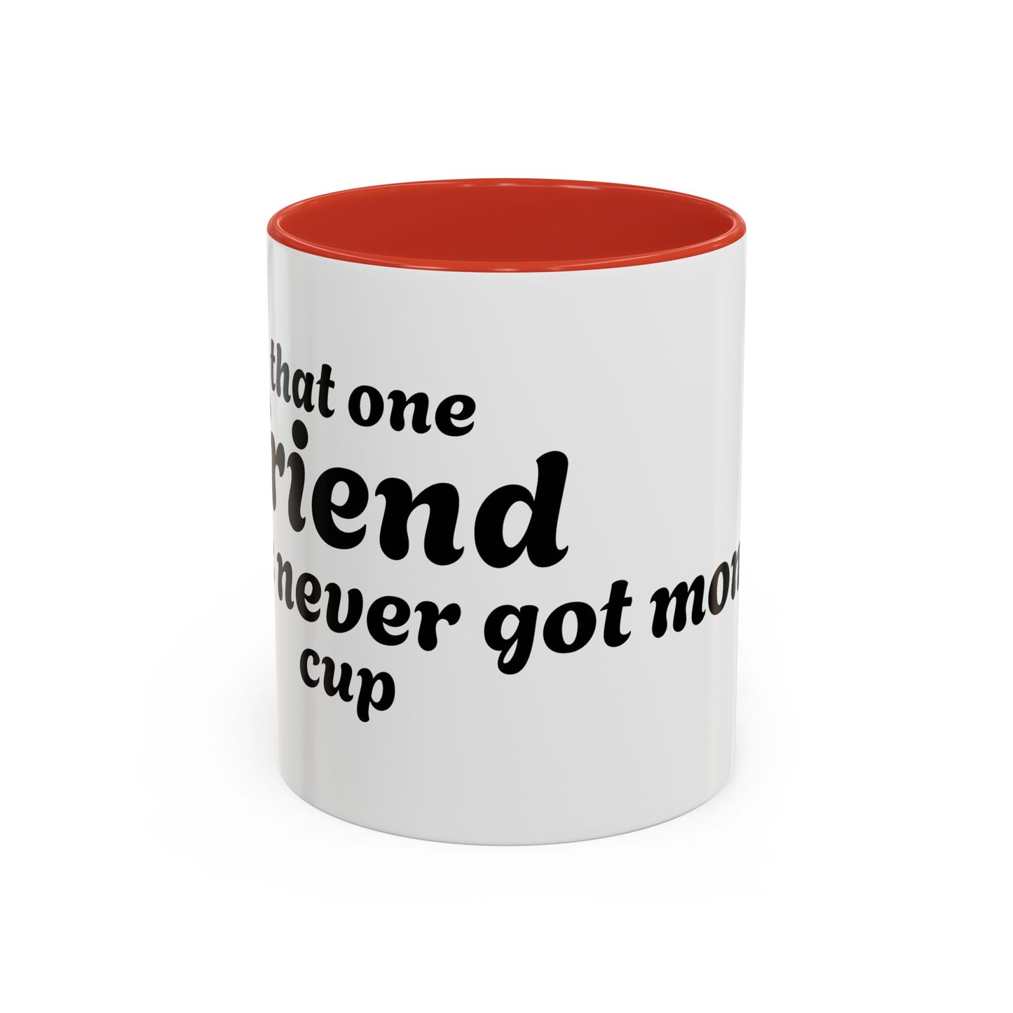 Funny Accent Coffee Mug for Friends - Perfect Gift for Coffee Lovers