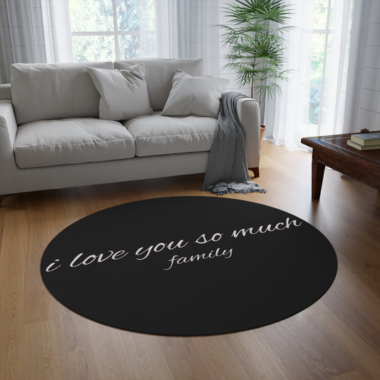 Family Love Round Rug - Cozy Home Decor for Heartfelt Moments